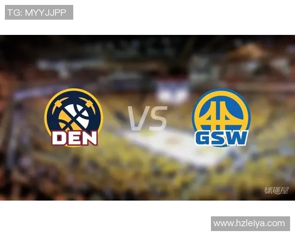 1415赛季勇士与掘金的激烈对决回顾与精彩瞬间分析